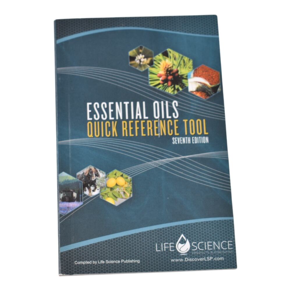 Essential Oils Quick Reference Tool 7th Edition
